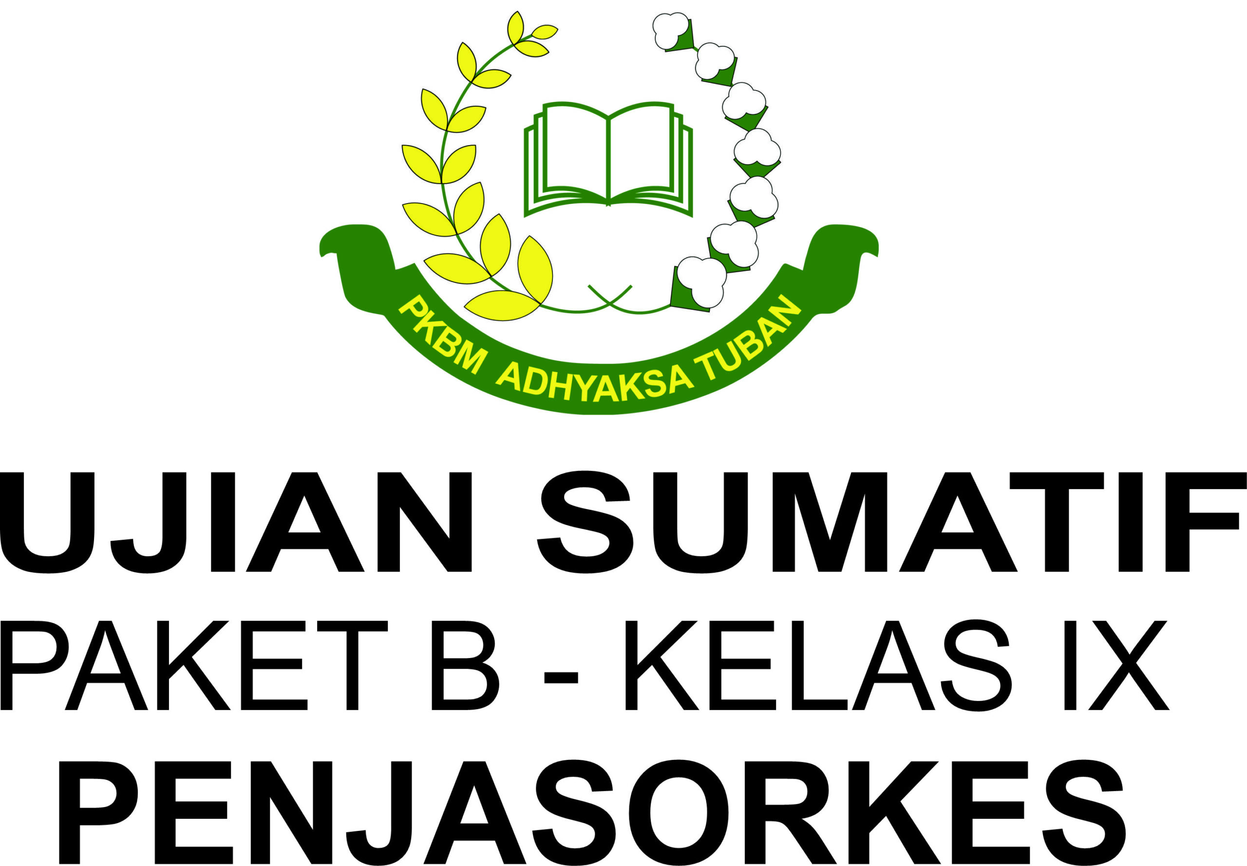 SUMATIF UAS 1 PAKET B KELAS IX MATA PELAJARAN PENJASORKES