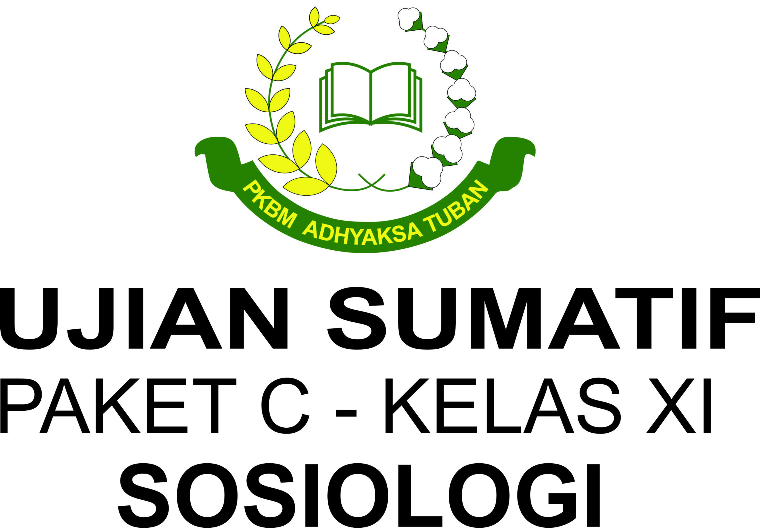 SUMATIF UAS 1 PAKET C KELAS XI – SOSIOLOGI