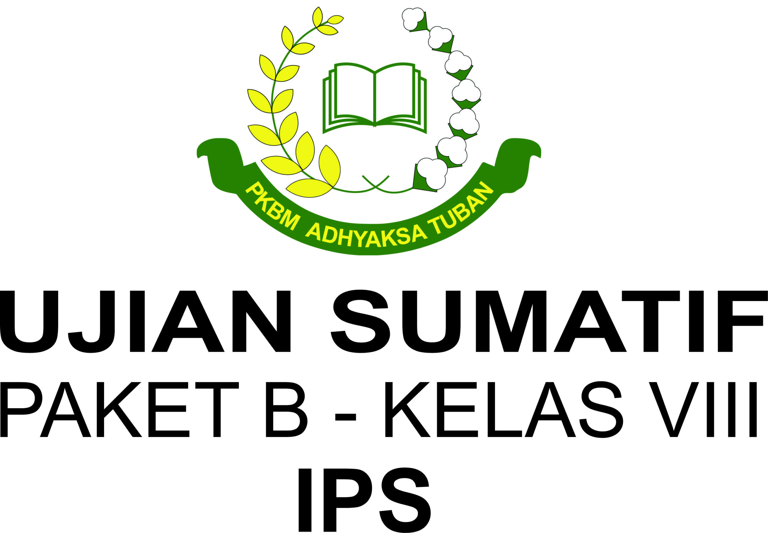 SUMATIF UAS 1 PAKET B KELAS VIII – MATA PELAJARAN IPS