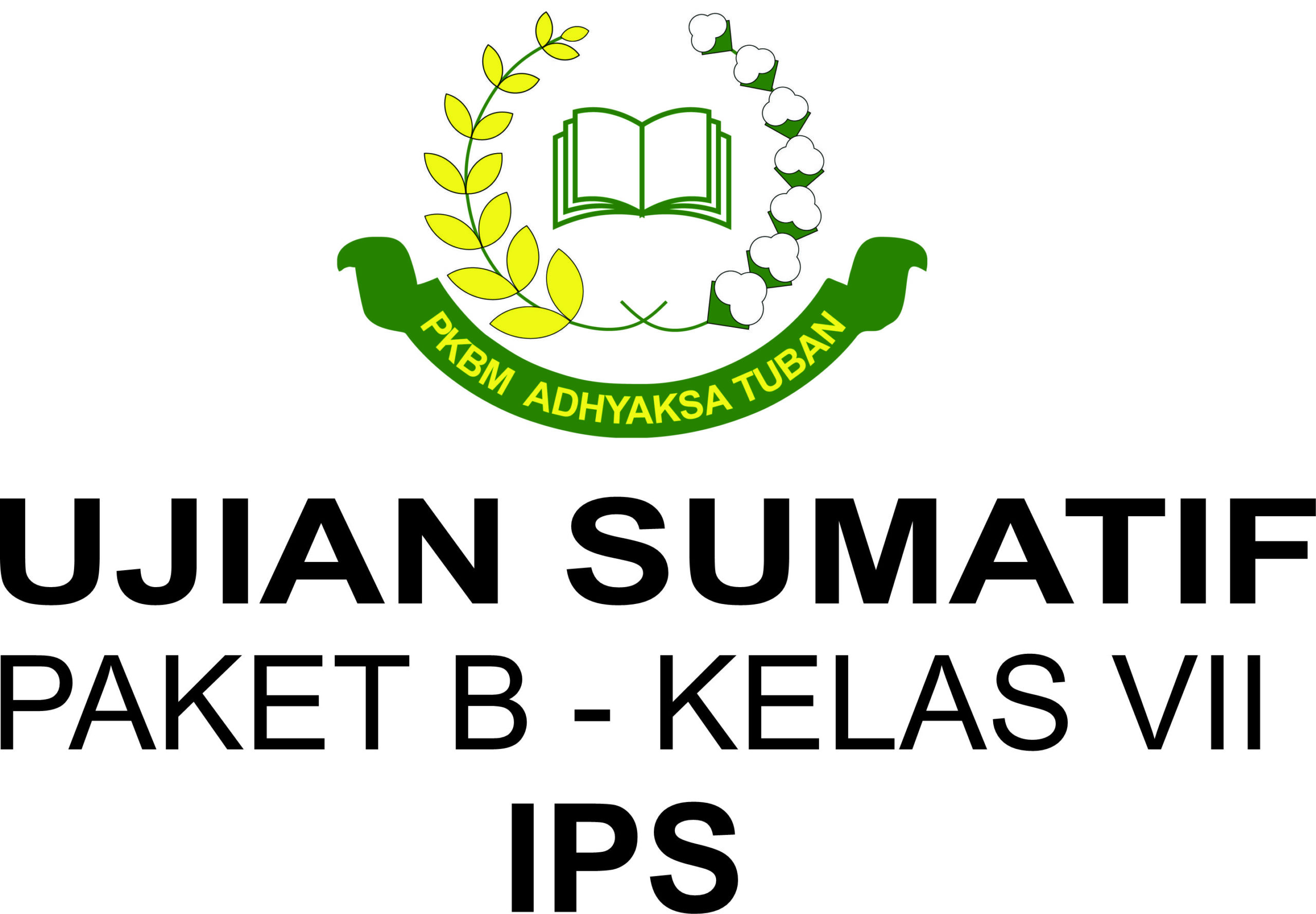 SUMATIF UAS 1 PAKET B KELAS VII – MATA PELAJARAN IPS