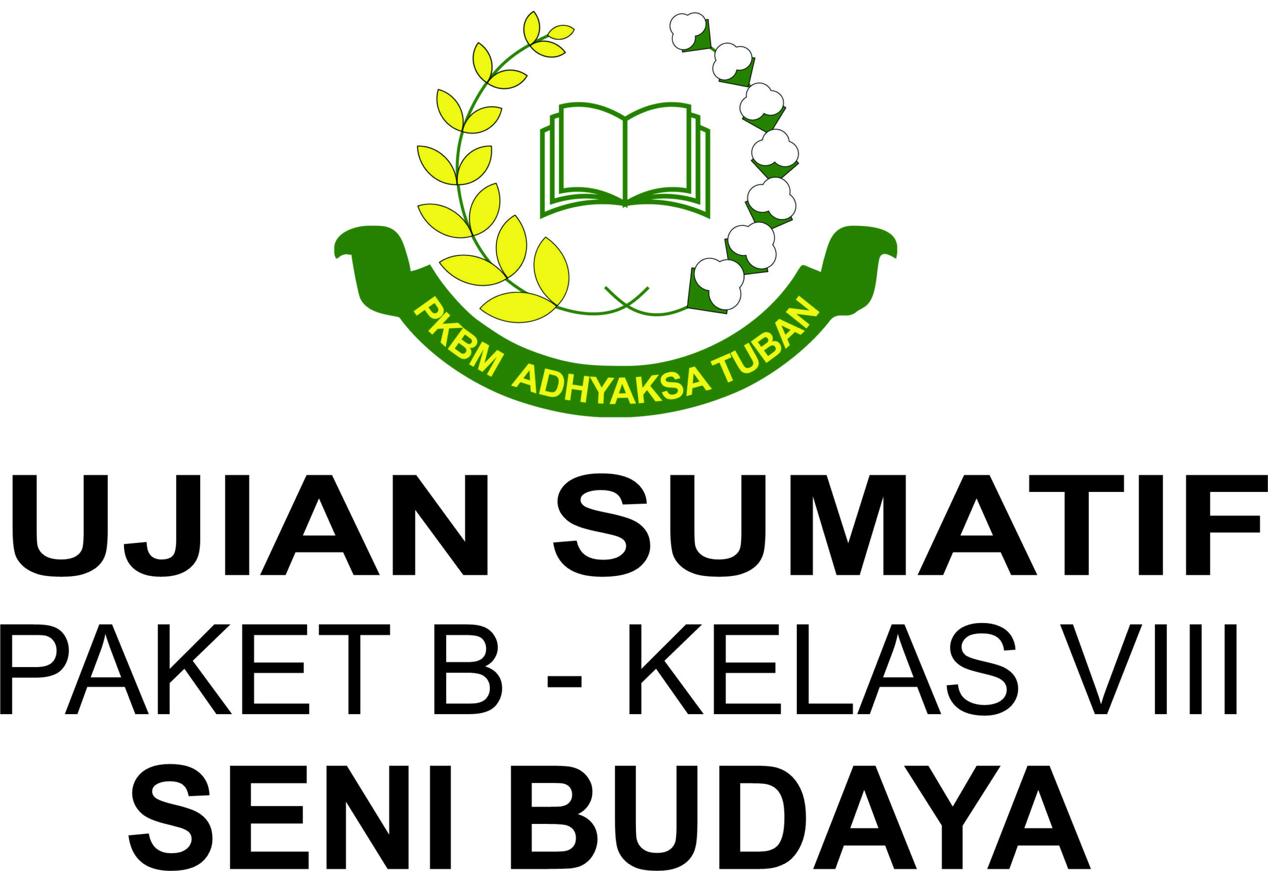 SUMATIF UAS 1 PAKET B KELAS VIII – MATA PELAJARAN SENI BUDAYA
